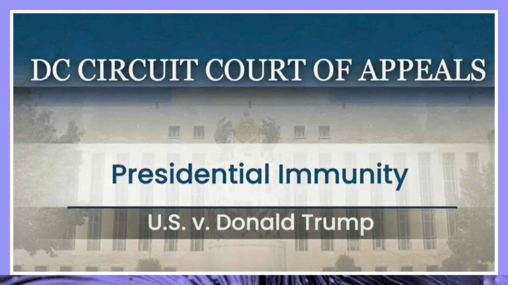 DC Circuit Court of Appeals Oral Argument U S v Trump 1/10/24